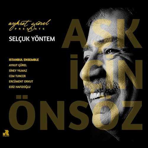 Selçuk Yöntem | Aşk İçin Önsöz